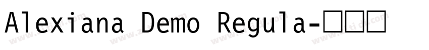 Alexiana Demo Regula字体转换